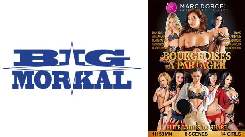 【Marc Dorcel】BOURGEOISES～上流階級の富豪夫人、快楽痴態8選～ アンナ・ポリーナ ニキータ・ベルッチ タラ・ホワイト