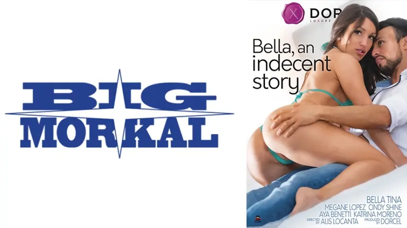 【Marc Dorcel】Indecent story～ベラの新しい人生～ ベラ・ティナ ミーガン・ロペス シンディ・シャイン アヤ・ベネッティ カトリーナ・モレノ