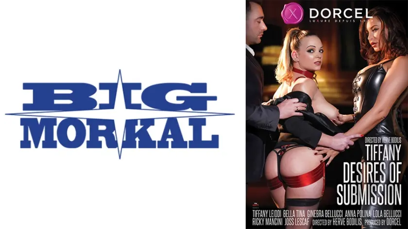 【Marc Dorcel】～魅惑の弁護士ティファニー～ ティファニー・レイディ ベラ・ティナ アンナ・ポリーナ ジネブラ・ベルッチ ローラ・ベルッチ