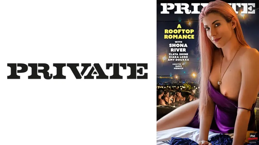 PRIVATE～夏のブダペスト 屋上ロマンス～ ズラタ・シャイン ショナ・リバー キアラ・ロード エイミー・ドゥークス