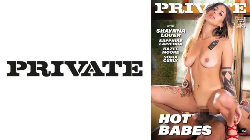 PRIVATE～Hot Babes～ヘーゼル/ソフィア/シェイナ/サファイア～ ヘイゼル・ムーア サファイア・ラピエドラ シェイナ・ラバー ソフィア・カーリー